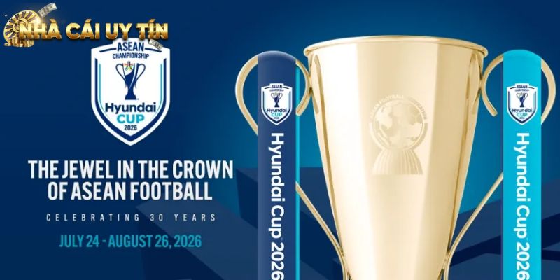 Tỷ Lệ Kèo Bóng Đá AFF Cup 2026